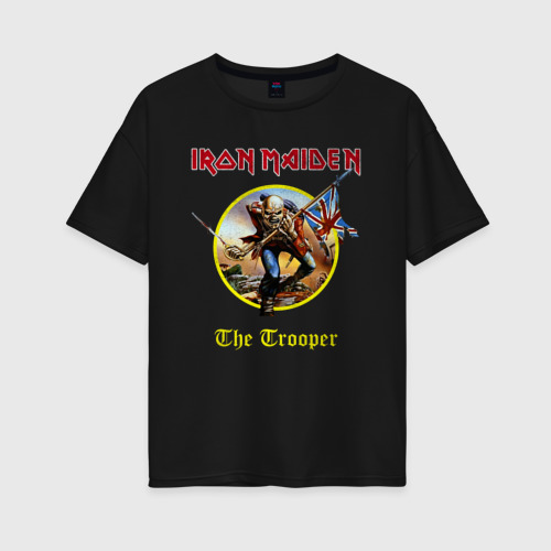 Женская футболка хлопок Oversize The trooper Iron Maiden, цвет черный