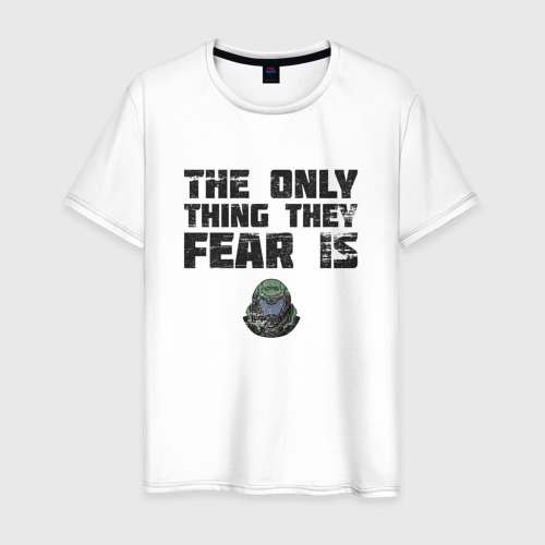 Мужская футболка из хлопка с принтом The only thing they fear is you Doom Slayer, вид спереди №1