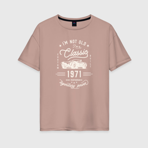 Женская футболка хлопок Oversize Я классический 1971, цвет пыльно-розовый