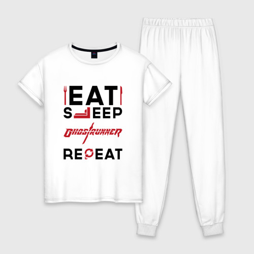 Женская пижама хлопок с принтом Надпись: eat sleep Ghostrunner repeat, вид спереди #2