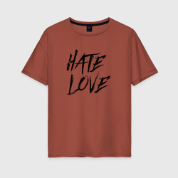 Женская футболка хлопок Oversize Hate love Face