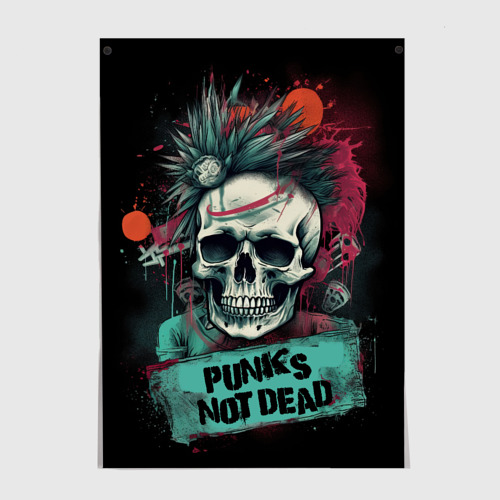 Постер Punks not dead