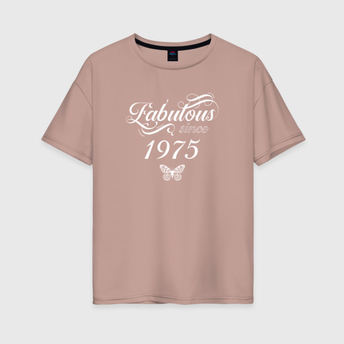 Женская футболка хлопок Oversize с принтом Fabulous since 1975, вид спереди #2