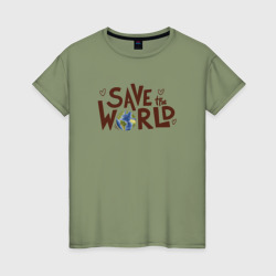 Женская футболка хлопок Save the world