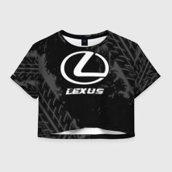 Женская футболка Crop-top 3D Lexus Speed на темном фоне со следами шин