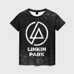 Женская футболка 3D Linkin Park с потертостями на темном фоне