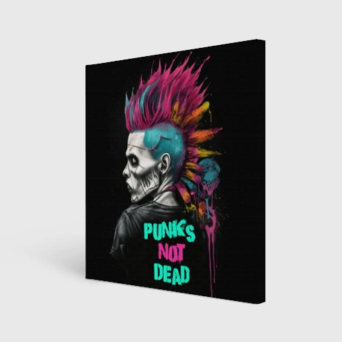Холст квадратный Punks not  dead