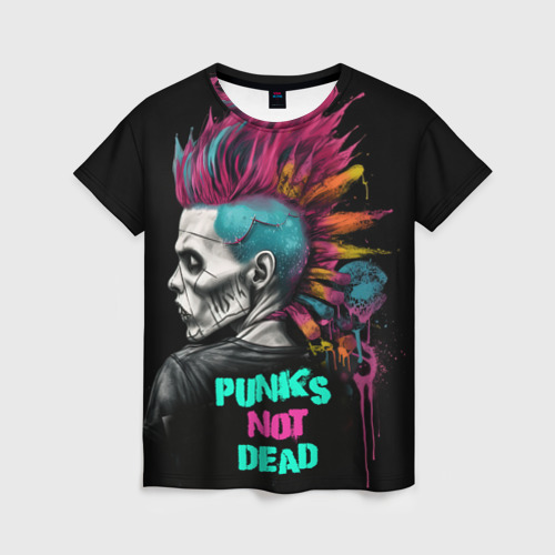 Женская футболка с принтом Punks not  dead, вид спереди №1