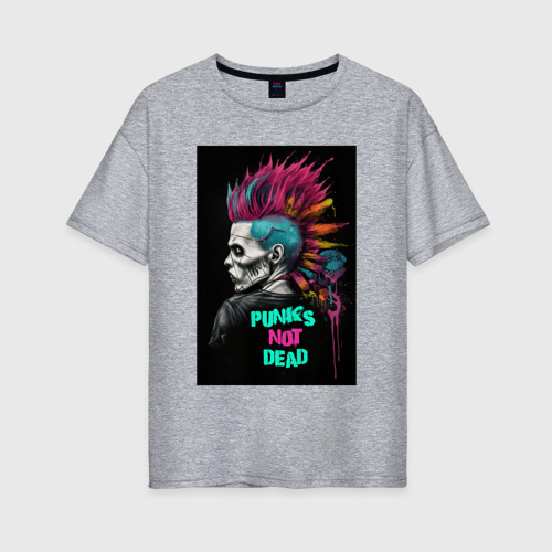 Женская футболка хлопок Oversize с принтом Punks   not  dead, вид спереди #2