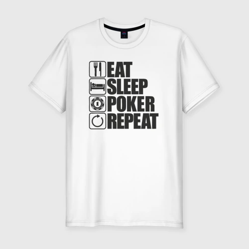 Мужская футболка хлопок Slim Eat, sleep, poker, repeat