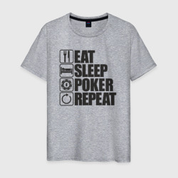 Eat, sleep, poker, repeat – Мужская футболка хлопок с принтом купить со скидкой в -20%