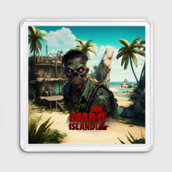 Магнит 55*55 Dead island 2 zombie