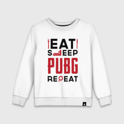 Детский свитшот хлопок Надпись: eat sleep PUBG repeat