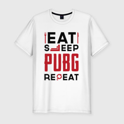 Надпись: eat sleep PUBG repeat – Мужская футболка хлопок Slim с принтом купить