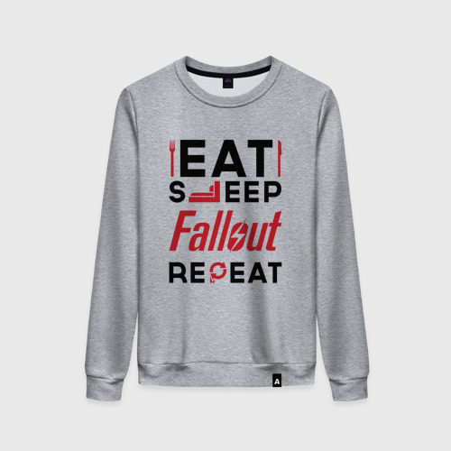 Женский свитшот хлопок с принтом Надпись: eat sleep Fallout repeat, вид спереди #2