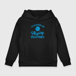 Детское худи Oversize хлопок Playing volleyball