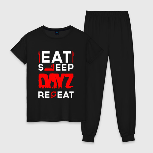 Женская пижама хлопок Надпись eat sleep DayZ repeat, цвет черный