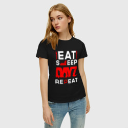 Женская футболка хлопок Надпись eat sleep DayZ repeat - фото 2