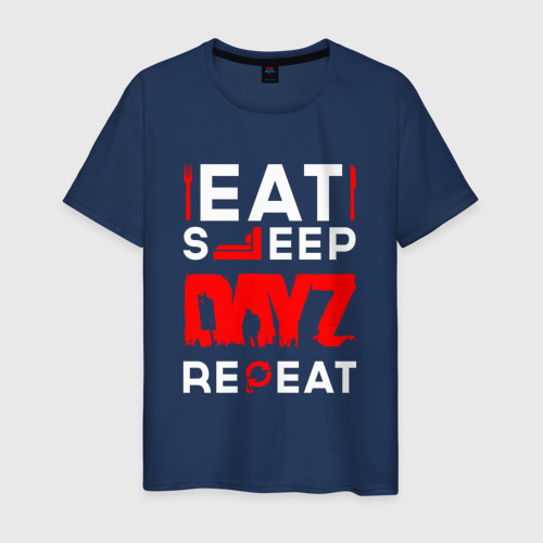 Мужская футболка из хлопка с принтом Надпись eat sleep DayZ repeat, вид спереди №1