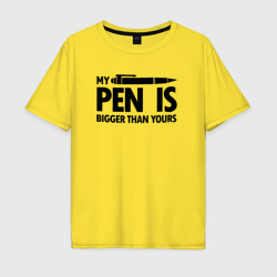 Мужская футболка хлопок Oversize My pen is bigger than yours