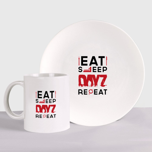 Набор: тарелка + кружка Надпись: eat sleep DayZ repeat