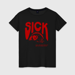 Sick i can`t away from you red – Женская футболка хлопок с принтом купить со скидкой в -20%