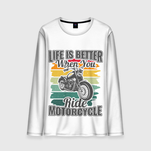 Мужской лонгслив 3D с принтом Life is better when you ride motorcycle, вид спереди #2