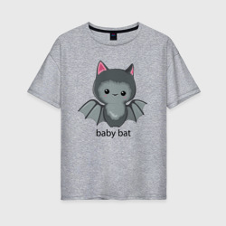 Женская футболка хлопок Oversize Baby bat - cutie