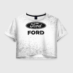 Женская футболка Crop-top 3D Ford с потертостями на светлом фоне