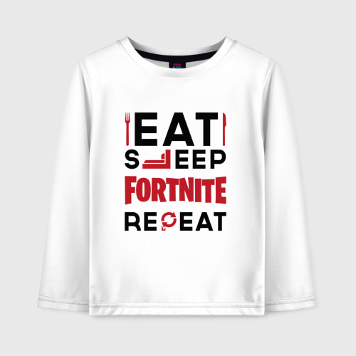 Детский лонгслив хлопок Надпись: eat sleep Fortnite repeat, цвет белый