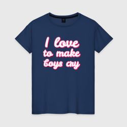 Женская футболка хлопок I love to make boys cry барби стиль