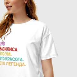 Женская футболка хлопок Oversize Василиса это ум, красота и легенда - фото 2