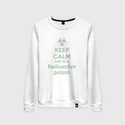 Женский свитшот хлопок Keep calm and be a radioactive potato