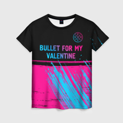 Женская футболка 3D Bullet For My Valentine - neon gradient: символ сверху