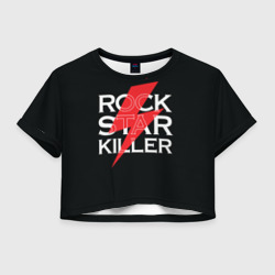 Женская футболка Crop-top 3D Rock Star Killer