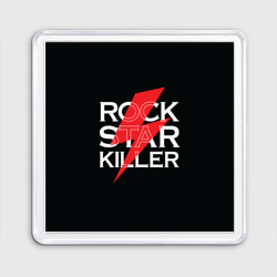 Магнит 55*55 Rock Star Killer