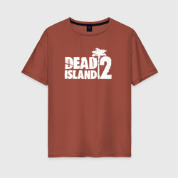 Женская футболка хлопок Oversize Dead Island 2 - logo