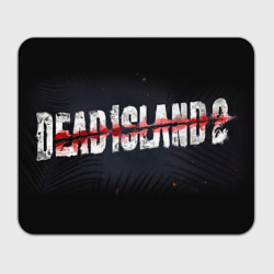 Прямоугольный коврик для мышки Dead Island