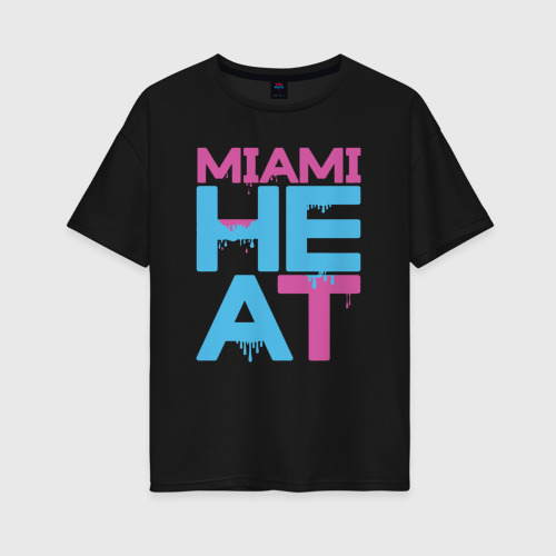 Женская футболка хлопок Oversize Miami Heat style, цвет черный