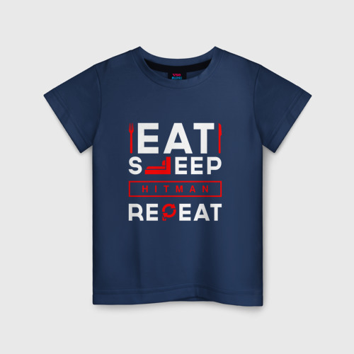 Детская футболка из хлопка с принтом Надпись eat sleep Hitman repeat, вид спереди №1