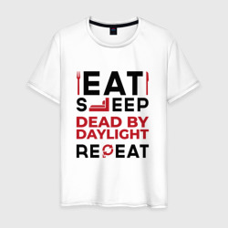 Мужская футболка хлопок Надпись: eat sleep Dead by Daylight repeat