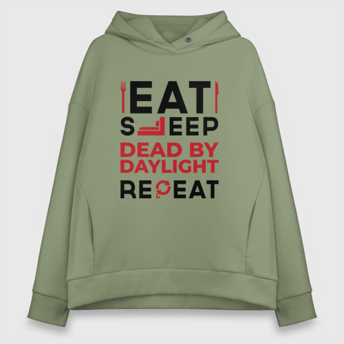 Женское худи Oversize хлопок с принтом Надпись: eat sleep Dead by Daylight repeat, вид спереди #2