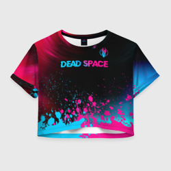 Женская футболка Crop-top 3D Dead Space - neon gradient: символ сверху