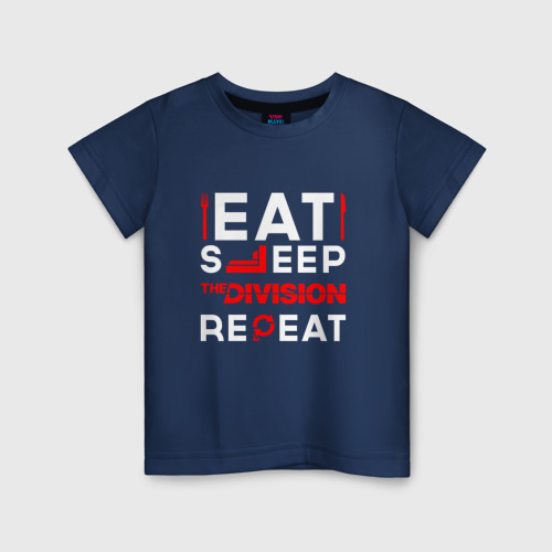 Детская футболка из хлопка с принтом Надпись eat sleep The Division repeat, вид спереди №1