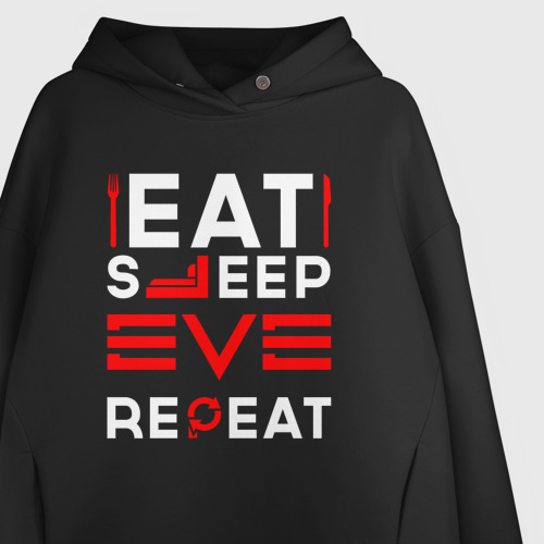 Женское худи Oversize хлопок Надпись eat sleep EVE repeat, цвет черный - фото 3