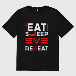 Женская футболка хлопок Oversize Надпись eat sleep EVE repeat