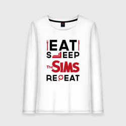 Женский лонгслив хлопок Надпись: eat sleep The Sims repeat