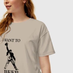 Женская футболка хлопок Oversize I want to beer free, Queen - фото 2