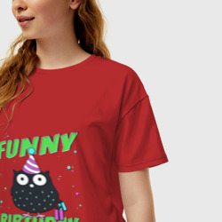 Женская футболка хлопок Oversize Funny Birthday веселого дня рождения и сова в колпаке - фото 2