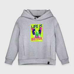 Детское худи Oversize хлопок Постер Бульдог life is better